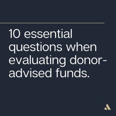 Choosing a Donor-Advised Fund